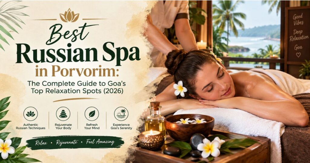Best Russian Spa in Porvorim