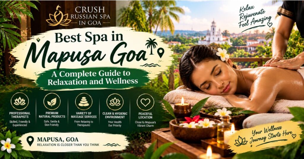 Best Spa in Mapusa Goa
