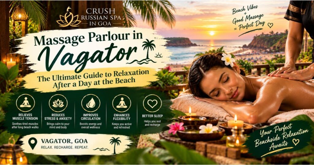 Massage Parlour in Vagator