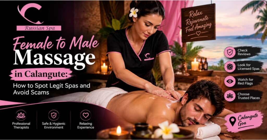 Female to Male Massage in Calangute