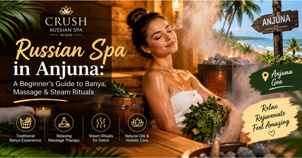 Russian Spa in Anjuna